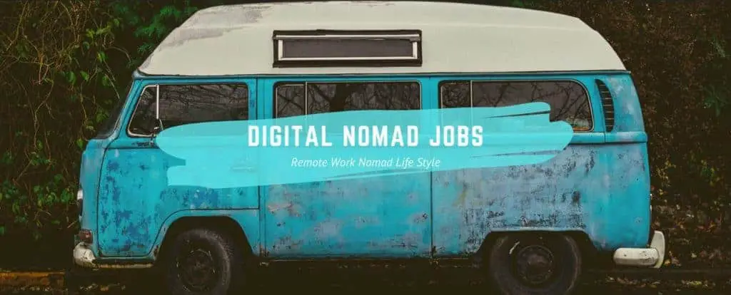 Digital Nomad Jobs