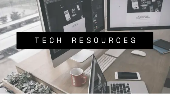 Tech Resources